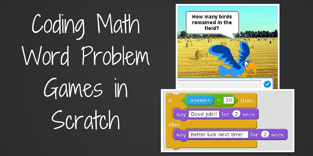 coding-math-word-problem-games-in-scratch-teaching-forward