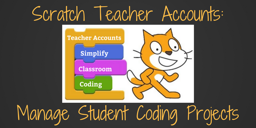 Set Up Scratch Classes With a Teacher Account